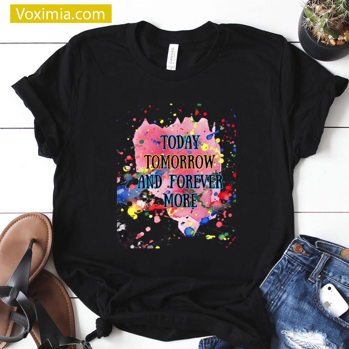 Motivational Today Tomorrow Tee T-shirt