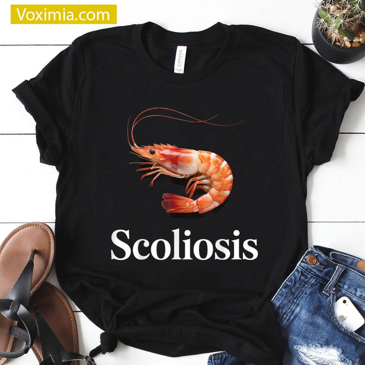 Scoliosis Shrimp Funny T-shirt