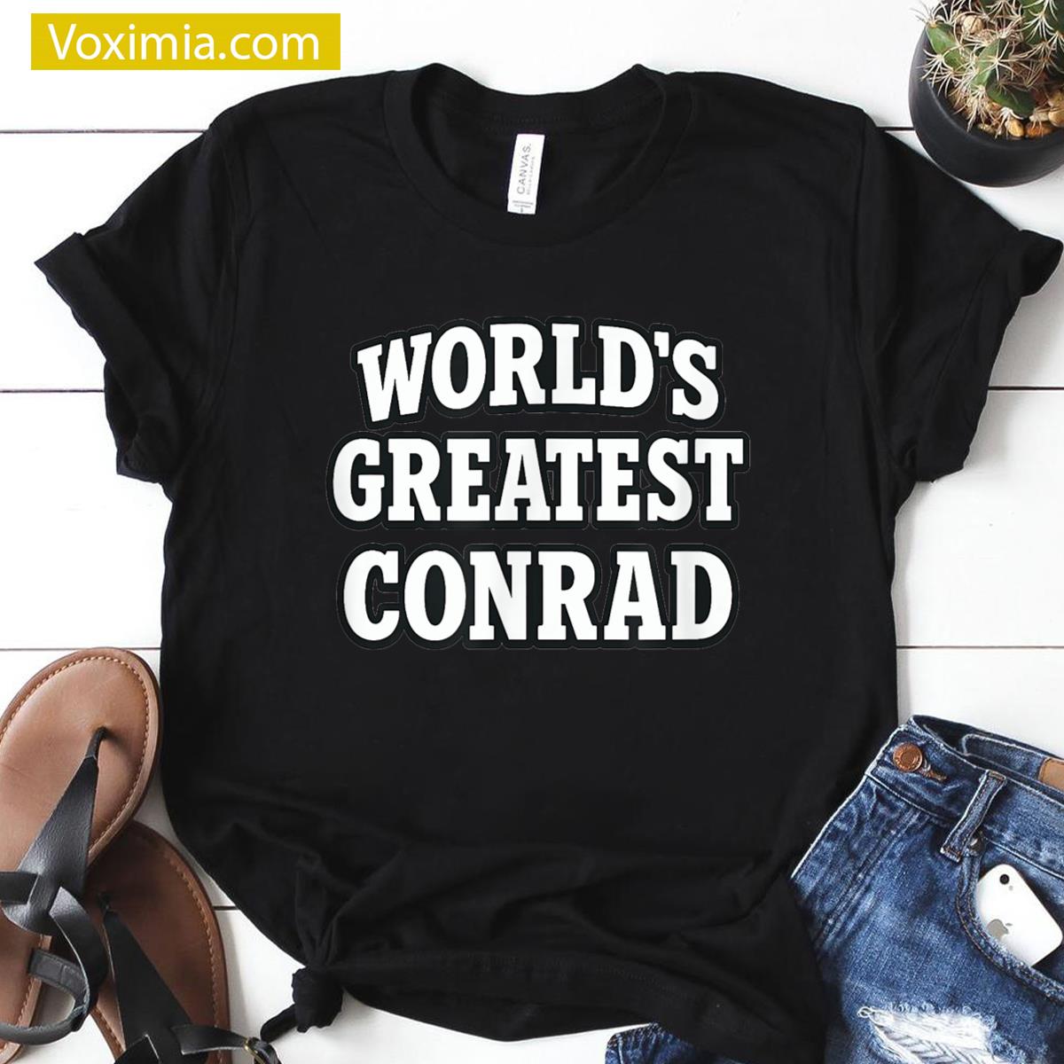 Worlds Greatest Conrad Funny T-shirt