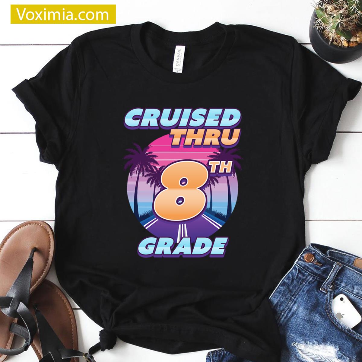 Cruised Thru 8th Grade School T-shirt