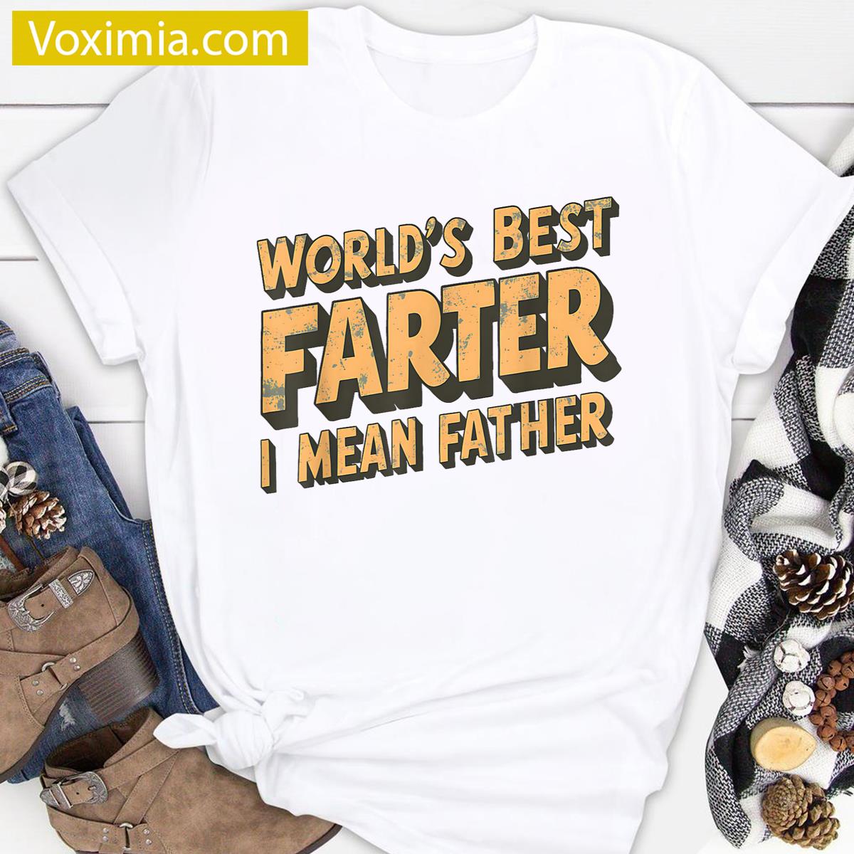 Funny Best Father Gift Tee T-shirt