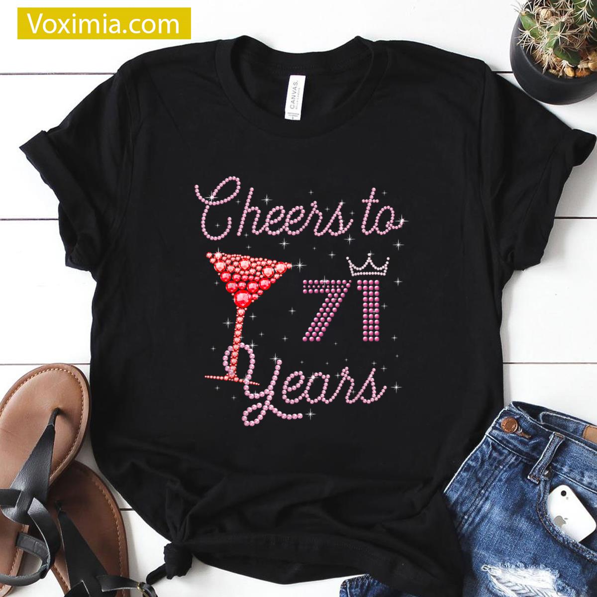 Cheers 71st Birthday T-shirt