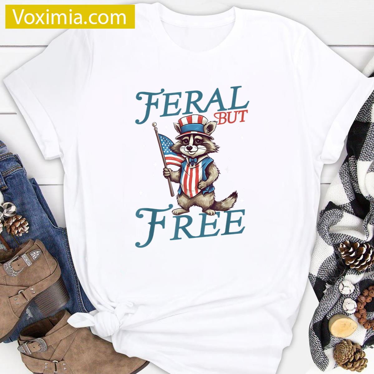 Feral But Free Funny Raccoon T-shirt